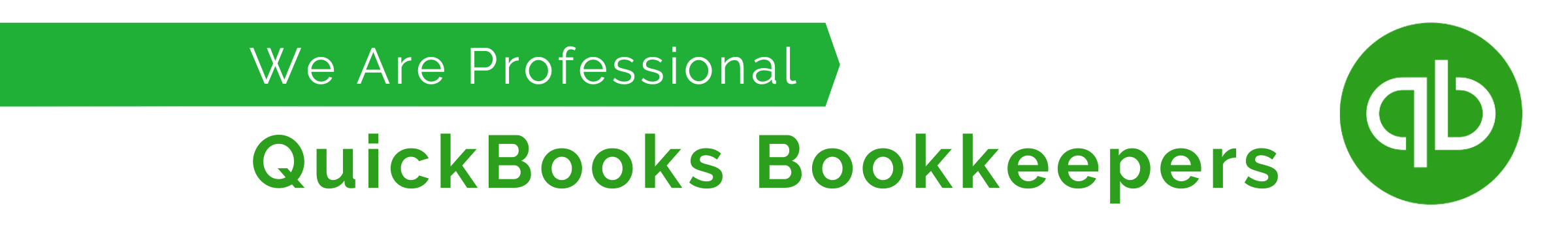 We Are Professional QuickBooks Bookkeepers