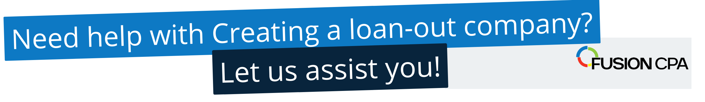 Need help with Creating a loan-out company?