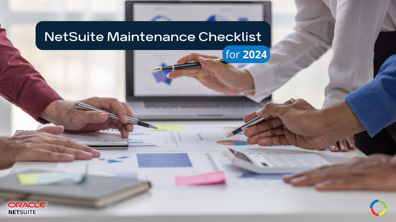 NetSuite-Maintenance-Checklist